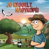 Nemes Ákos - Jó reggelt Nagykópé! (CD)