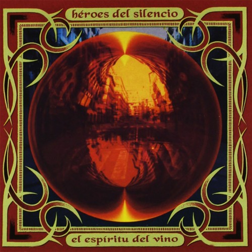 Héroes Del Silencio - El Espiritu Del Vino (CD)