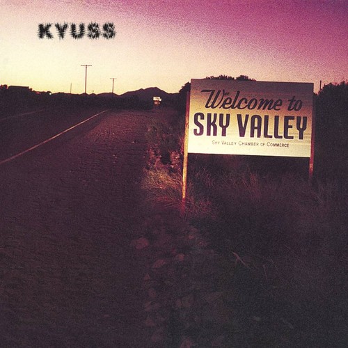 Kyuss - Welcome to Sky Valley (CD)
