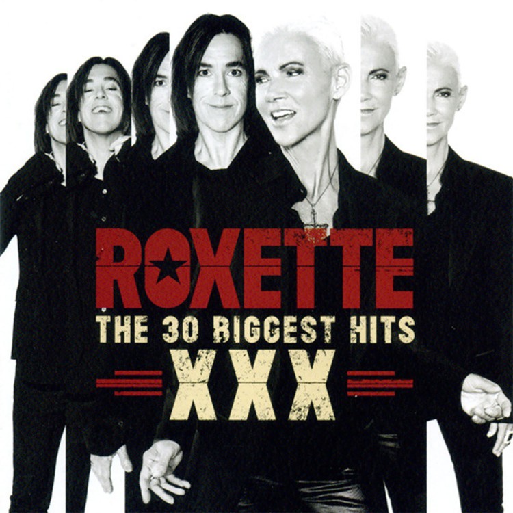 Roxette - XXX [The 30 Biggest Hits] (2CD)