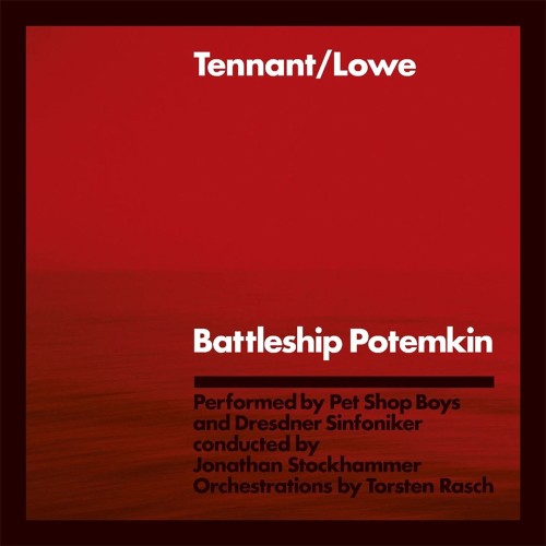 Tennant / Lowe (Pet Shop Boys) - Battleship Potemkin (2LP)