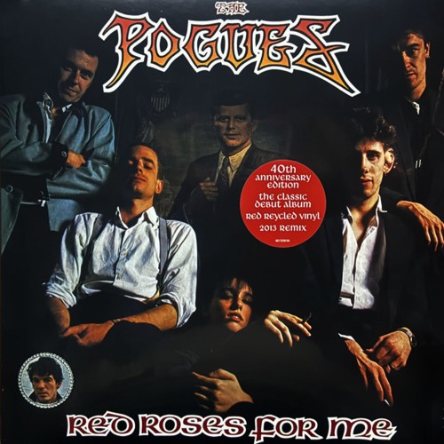 The Pogues - Red Roses For Me [40th Anniversary] (Piros - LP)