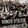 Rómeó Vérzik - A három (CD)