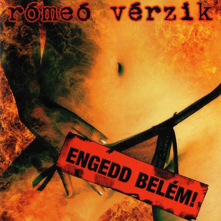 Rómeó Vérzik - Engedd belém! (CD)
