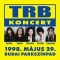 Tunyogi Rock Band - Koncert: 1998. május 29. Budai Parkszínpad (CD + DVD)