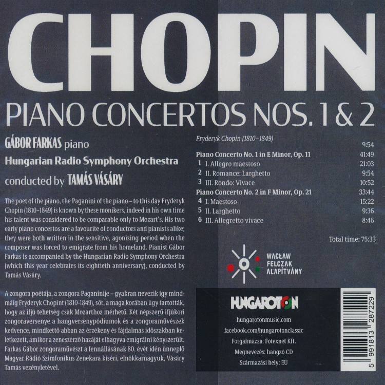 Farkas Gábor és a Magyar Rádió Szimfonikus Zenekara - Chopin: Piano Concertos Nos. 1 & 2 (CD) Farkas Gábor és a Magyar Rádió Szimfonikus Zenekara - Chopin: Piano Concertos Nos. 1 & 2 (CD)