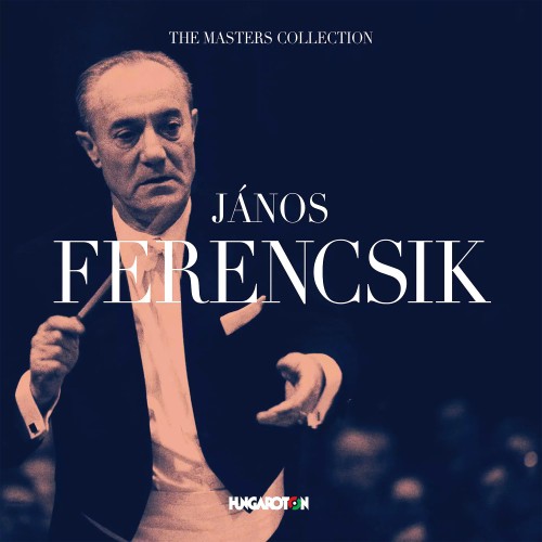 Ferencsik János - The Masters Collection (3CD)