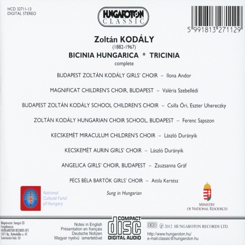 Kodály Zoltán - Bicinia Hungarica Tricinia (Complete) - Choral Works (3CD)