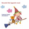 Benedek Elek legszebb meséi - Csarnóy Zsuzsa előadásában (Hangoskönyv)