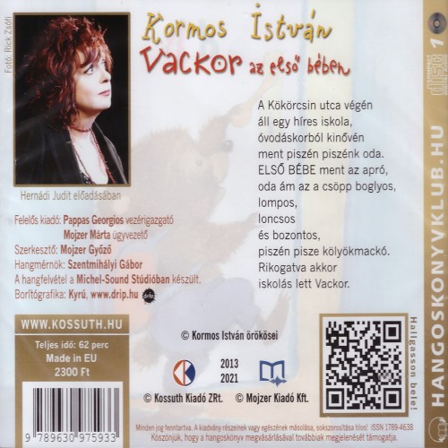 Kormos István - Vackor az első bében [Hernádi Judit előadásában] (Hangoskönyv)