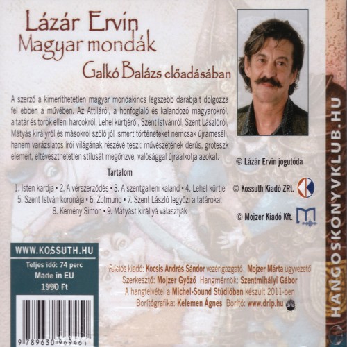 Lázár Ervin - Magyar mondák [Galkó Balázs előadásában] (Hangoskönyv)