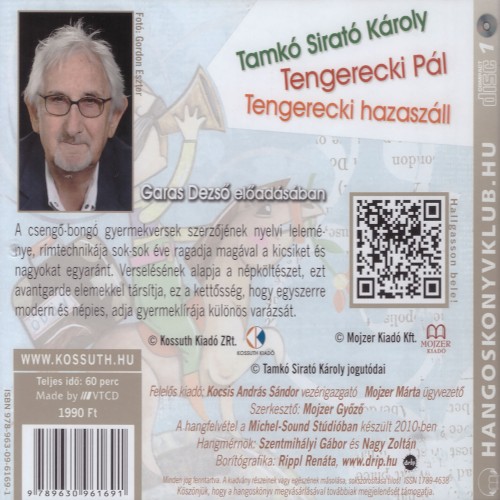 Tamkó Sirató Károly - Tengerecki Pál/Tengerecki hazaszáll [Garas Dezsó előadásában] (Hangoskönyv)