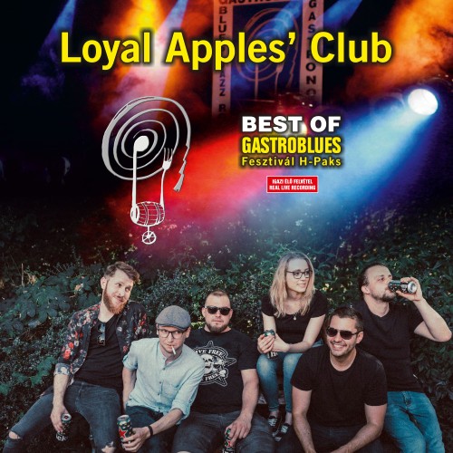 Loyal Apples’ Club - Best Of Gastroblues (LP)